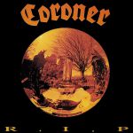 Coroner "R.I.P." Re-Issue CD